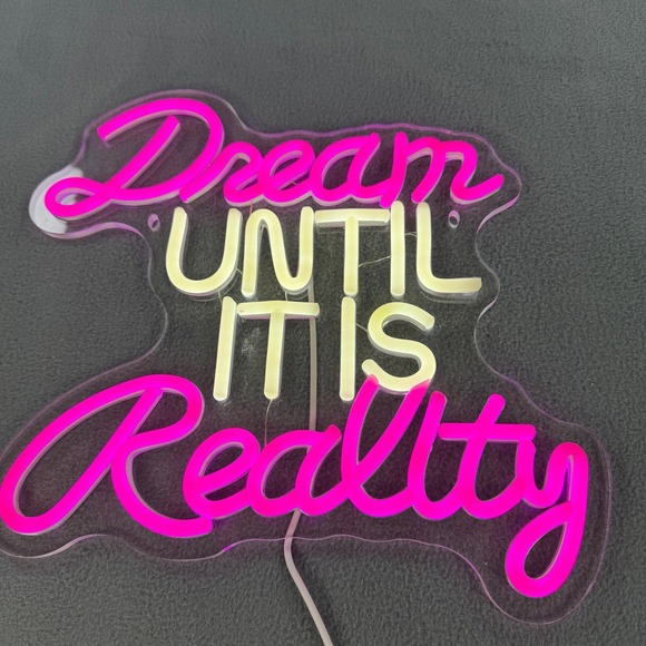 Align Other - Dream Until It Is Reality LED Neon Sign Pink White Wall Decor USB Powered 12x11
